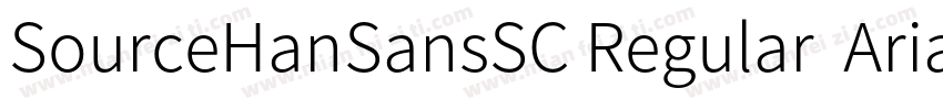 SourceHanSansSC Regular  Arial Uni字体转换